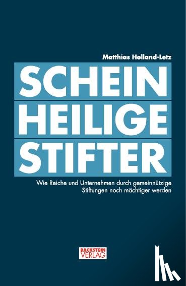 Holland-Letz, Matthias - Scheinheilige Stifter