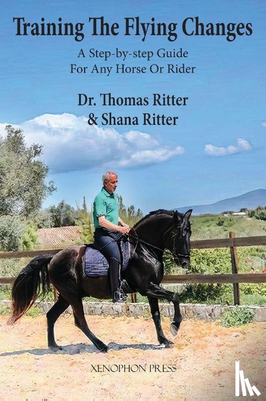 Ritter, Thomas - Training The Flying Changes