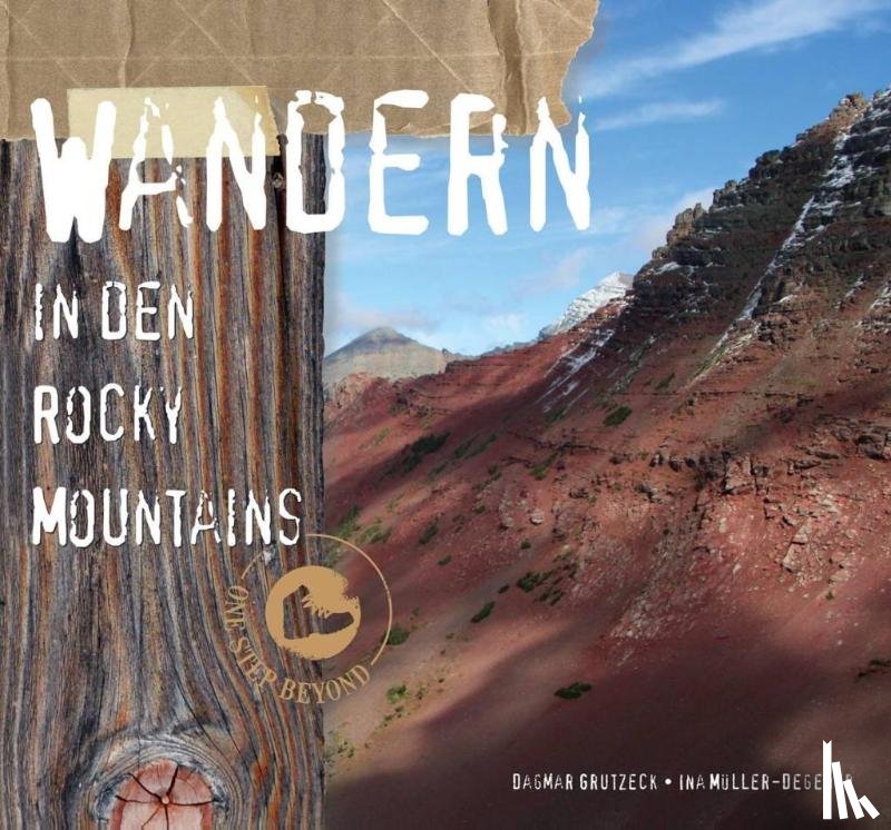 Grutzeck, Dagmar - Wandern in den Rocky Mountains