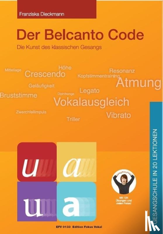 Dieckmann, Franziska - Der Belcanto Code