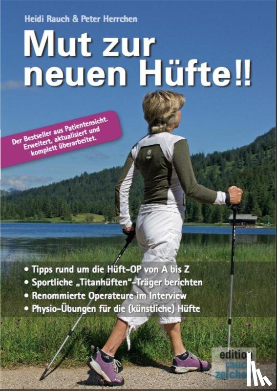 Rauch, Heidi, Herrchen, Peter - Mut zur neuen Hüfte!! - Neuauflage