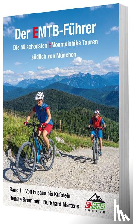 Brümmer, Renate, Martens, Burkhard - Der EMTB-Führer