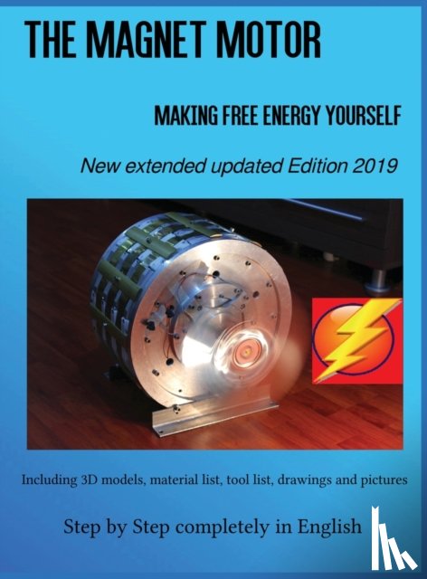 Weinand, Patrick - The Magnet Motor