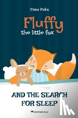 Pekx, Timo - Fluffy, the little fox