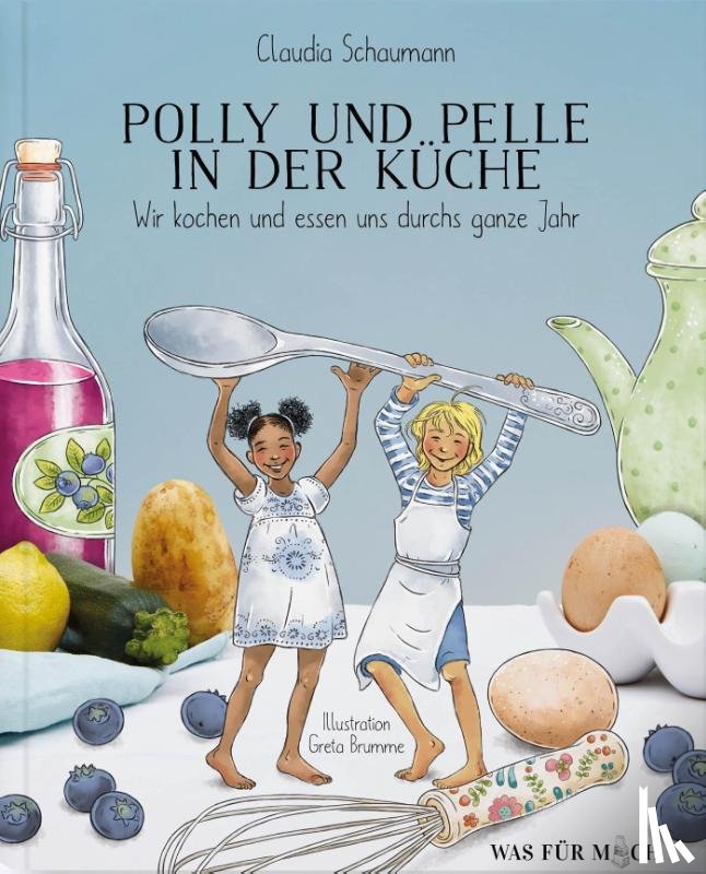 Schaumann, Claudia - Polly und Pelle in der Küche