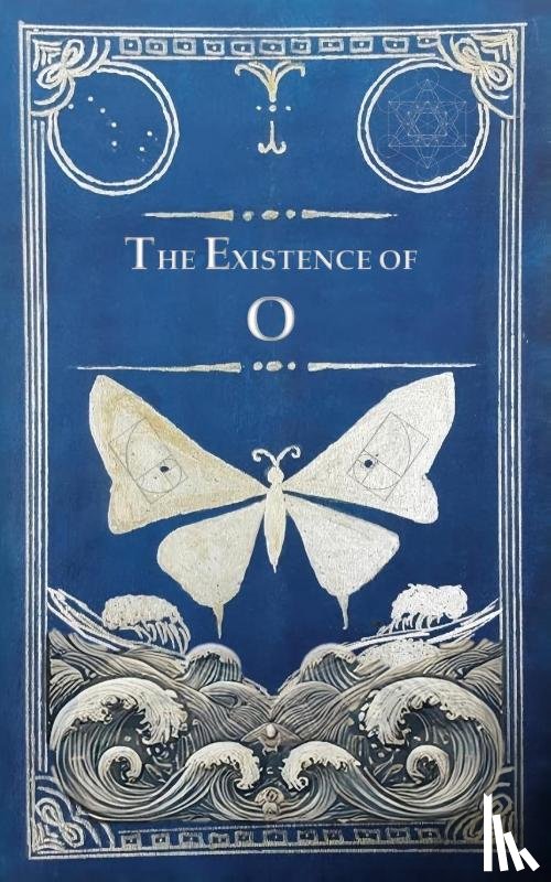 Picard, Irena Rose - The Existence of O