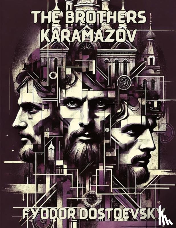 Dostoevsky, Fyodor - The Brothers Karamazov(Illustrated)