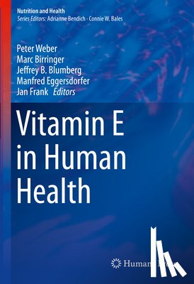  - Vitamin E in Human Health