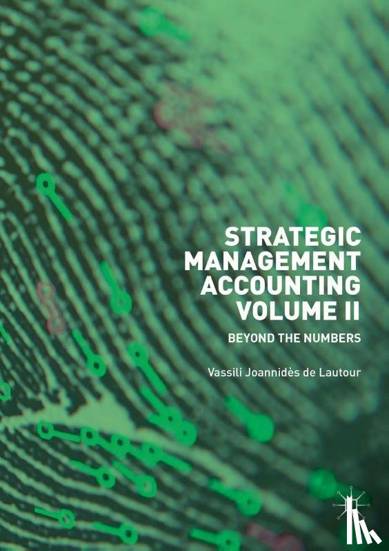 Joannides de Lautour, Vassili - Strategic Management Accounting, Volume II
