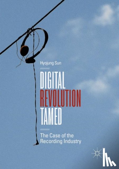 Sun, Hyojung - Digital Revolution Tamed