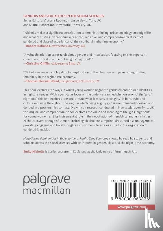 Nicholls, Emily - Negotiating Femininities in the Neoliberal Night-Time Economy