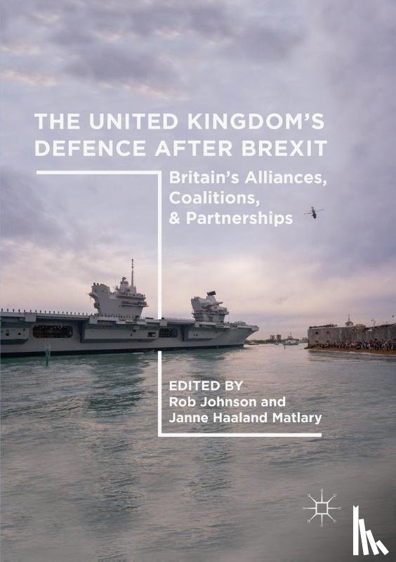  - The United Kingdom’s Defence After Brexit