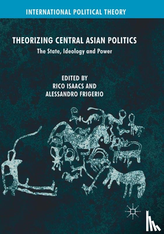  - Theorizing Central Asian Politics