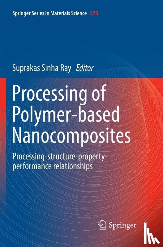  - Processing of Polymer-based Nanocomposites