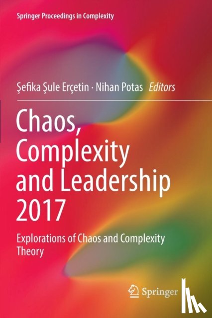  - Chaos, Complexity and Leadership 2017