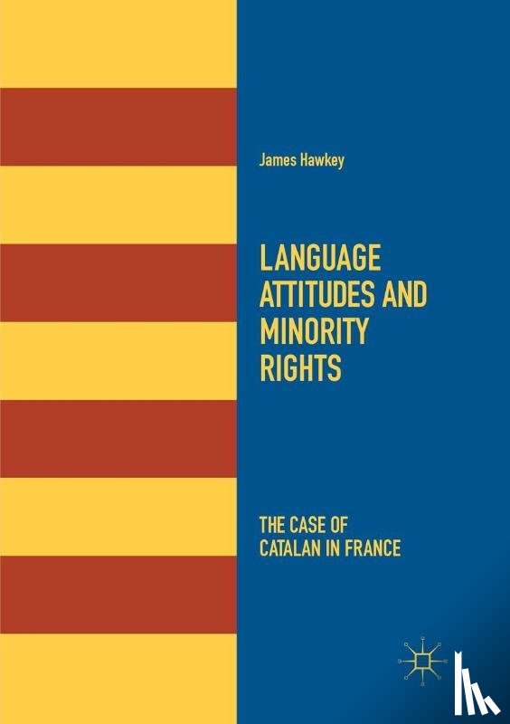 Hawkey, James - Language Attitudes and Minority Rights