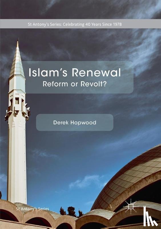 Hopwood, Derek - Islam's Renewal