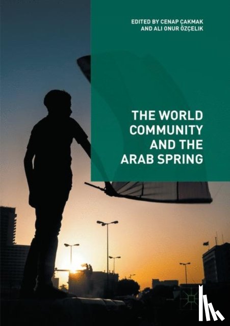  - The World Community and the Arab Spring