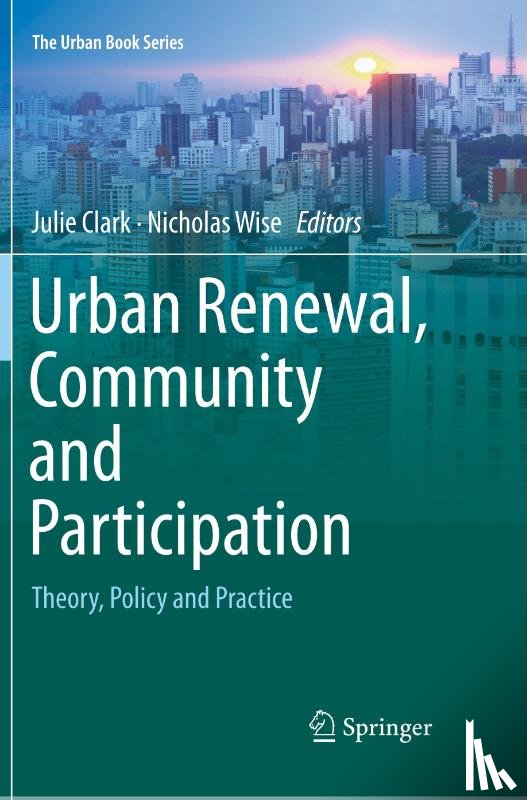  - Urban Renewal, Community and Participation