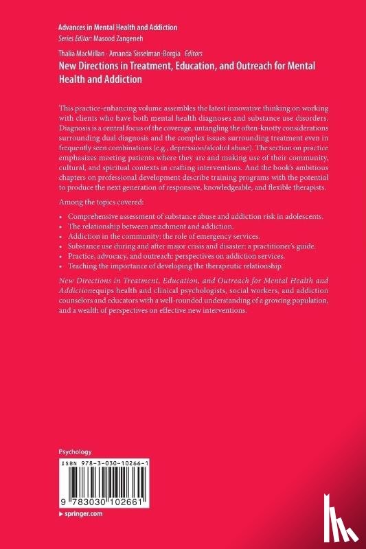  - New Directions in Treatment, Education, and Outreach for Mental Health and Addiction