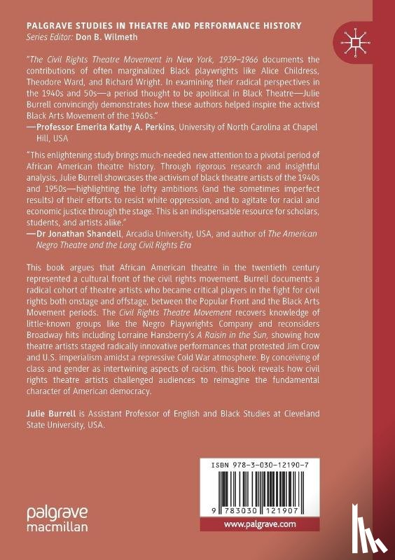 Burrell, Julie - The Civil Rights Theatre Movement in New York, 1939–1966