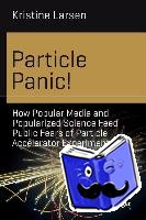 Larsen, Kristine - Particle Panic!