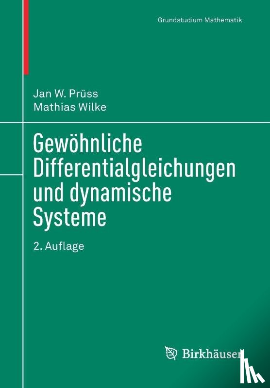 Pruss, Jan W., Wilke, Mathias - Gewoehnliche Differentialgleichungen und dynamische Systeme
