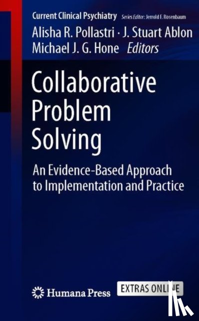 Alisha R. Pollastri, J. Stuart Ablon, Michael J.G. Hone - Collaborative Problem Solving