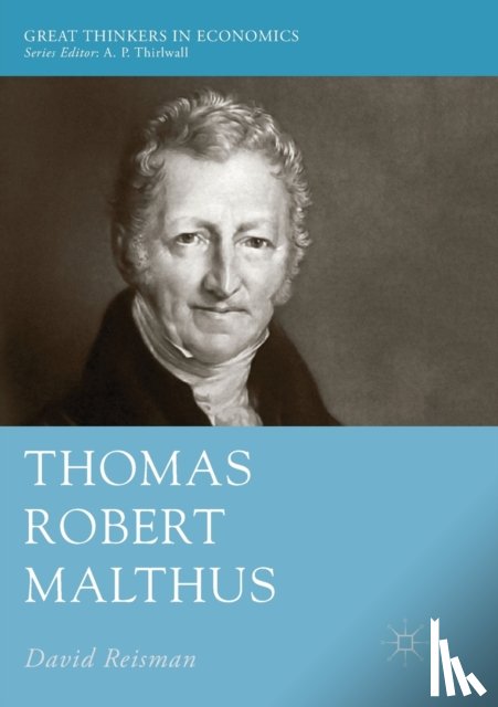 Reisman, David - Thomas Robert Malthus