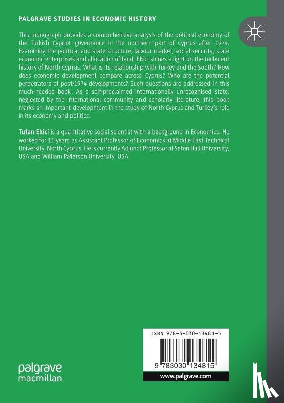 Ekici, Tufan - The Political and Economic History of North Cyprus