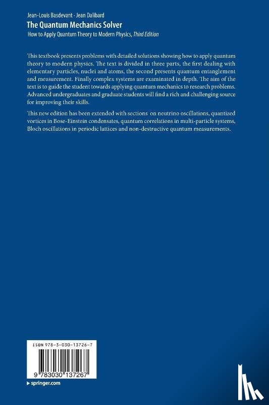 Basdevant, Jean-Louis, Dalibard, Jean - The Quantum Mechanics Solver