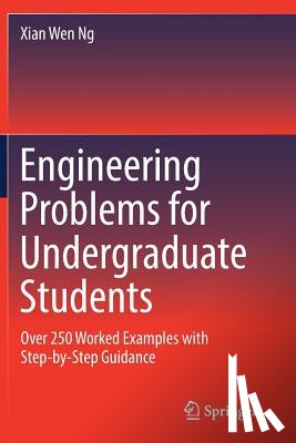 Xian Wen Ng - Engineering Problems for Undergraduate Students