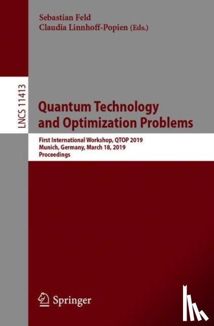  - Quantum Technology and Optimization Problems
