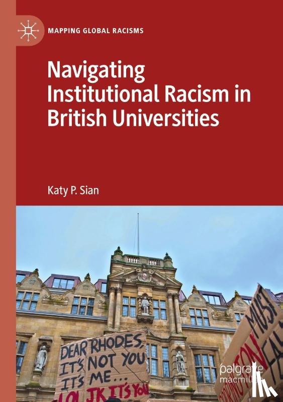 Sian, Katy P. - Navigating Institutional Racism in British Universities
