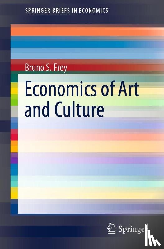 Frey, Bruno S. - Economics of Art and Culture