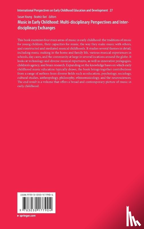 Susan Young, Beatriz Ilari - Music in Early Childhood: Multi-disciplinary Perspectives and Inter-disciplinary Exchanges