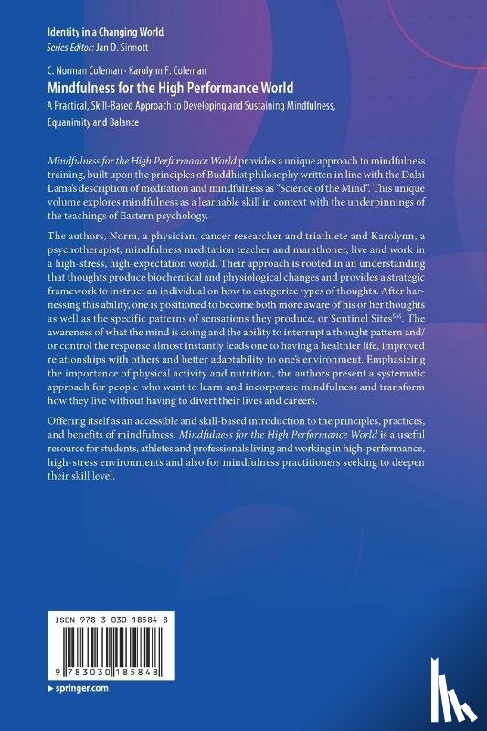 Coleman, C. Norman, Coleman, Karolynn F. - Mindfulness for the High Performance World