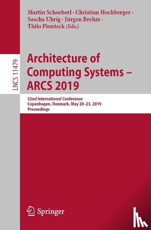  - Architecture of Computing Systems – ARCS 2019