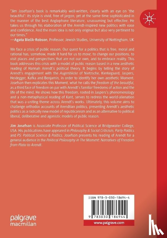 Josefson, Jim - Hannah Arendt’s Aesthetic Politics