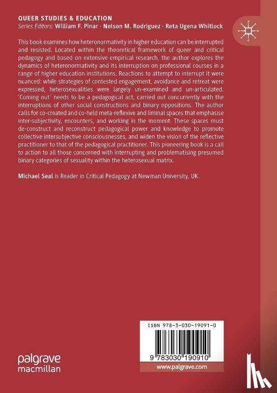 Seal, Michael - The Interruption of Heteronormativity in Higher Education