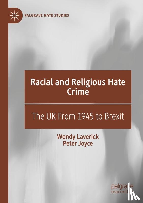 Laverick, Wendy, Joyce, Peter - Racial and Religious Hate Crime