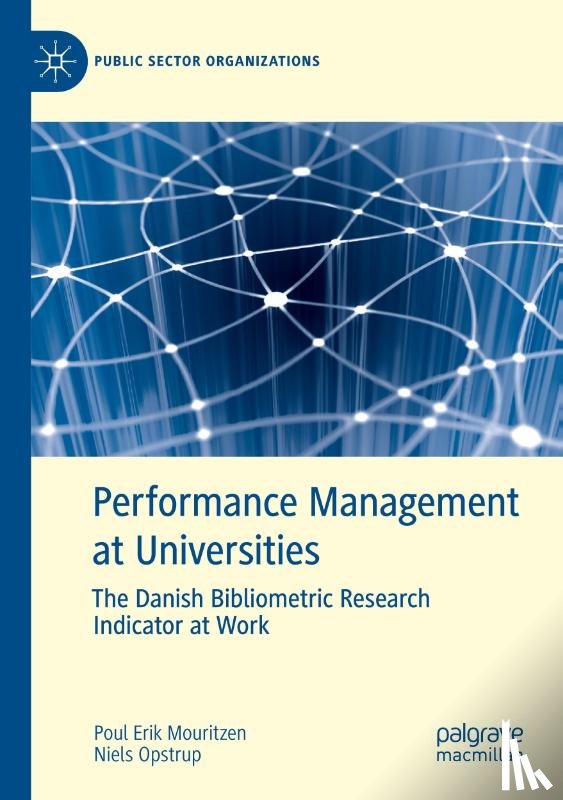 Mouritzen, Poul Erik, Opstrup, Niels - Performance Management at Universities