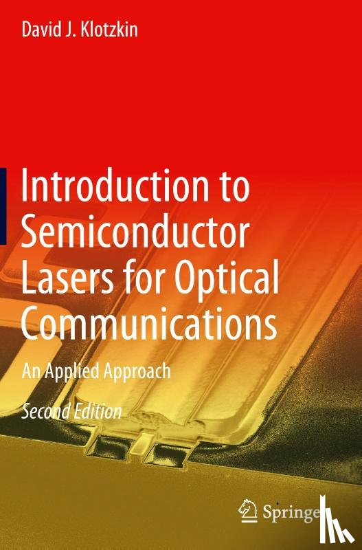 Klotzkin, David J. - Introduction to Semiconductor Lasers for Optical Communications