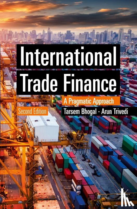 Bhogal, Tarsem, Trivedi, Arun - International Trade Finance