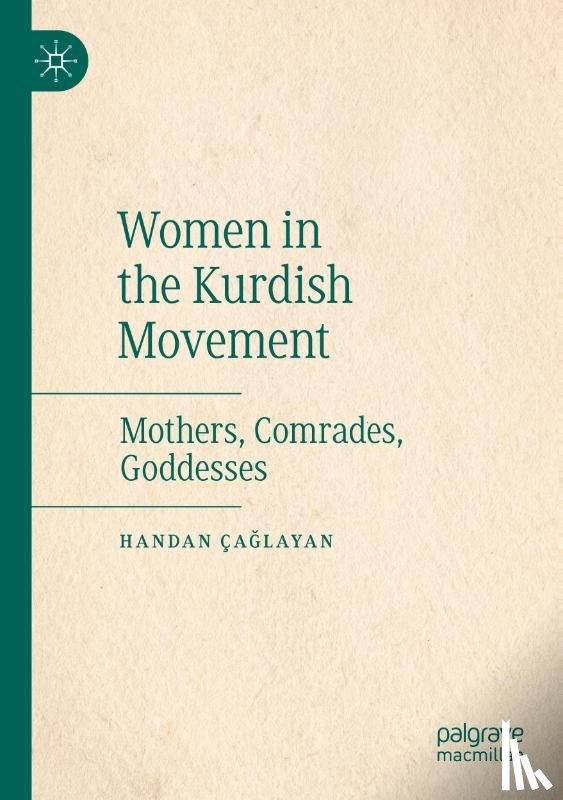 Caglayan, Handan - Women in the Kurdish Movement