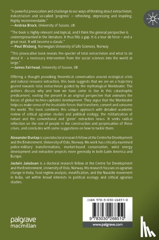 Dunlap, Alexander, Jakobsen, Jostein - The Violent Technologies of Extraction