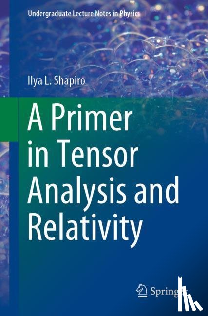 Shapiro, Ilya L. - A Primer in Tensor Analysis and Relativity