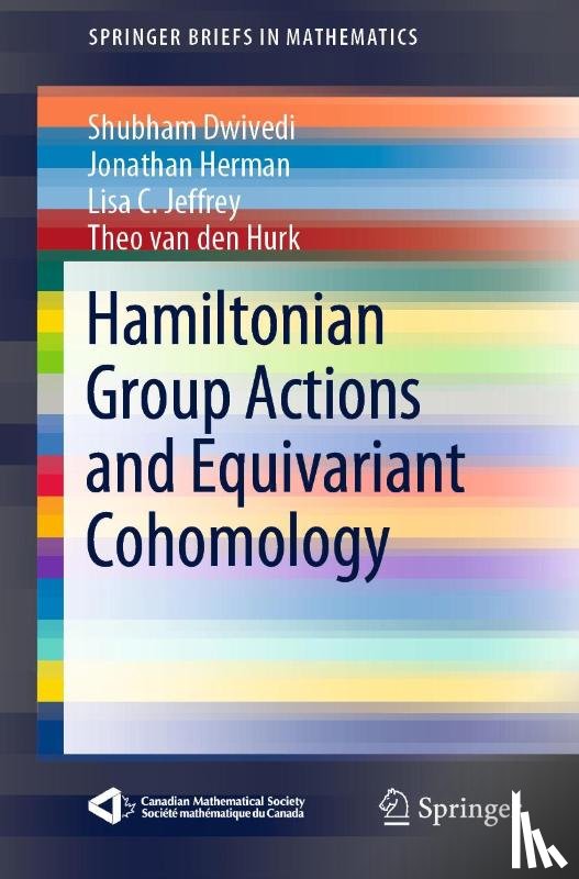 Dwivedi, Shubham, Herman, Jonathan, Jeffrey, Lisa C., van den Hurk, Theo - Hamiltonian Group Actions and Equivariant Cohomology