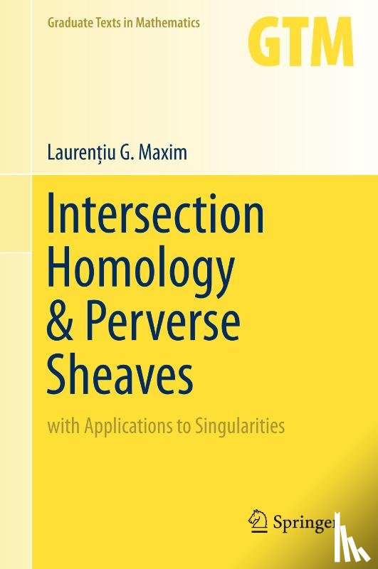Maxim, Laurentiu G. - Intersection Homology & Perverse Sheaves