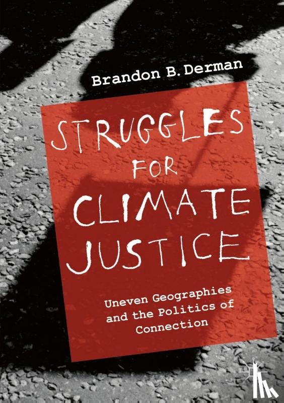 Derman, Brandon Barclay - Struggles for Climate Justice